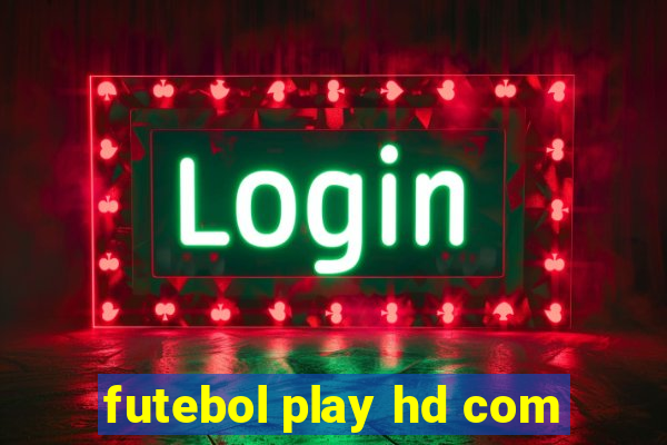 futebol play hd com